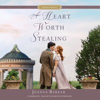 Heart Worth Stealing - Joanna Barker - audiobook