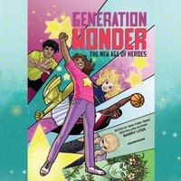 Generation Wonder - Ariana Delawari - audiobook