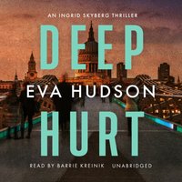 Deep Hurt - Eva Hudson - audiobook