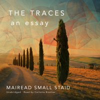 Traces - Mairead Small Staid - audiobook