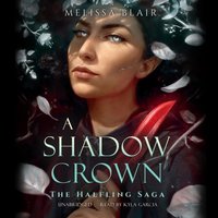 Shadow Crown - Melissa Blair - audiobook