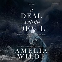 Deal with the Devil - Amelia Wilde - audiobook