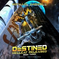 Destined - Michael Anderle - audiobook