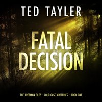Fatal Decision - Ted Tayler - audiobook