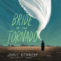 Bride of the Tornado - James Kennedy - audiobook