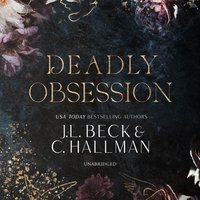Deadly Obsession - J. L. Beck - audiobook