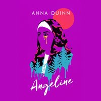 Angeline - Anna Quinn - audiobook