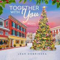 Together with You - Leah Dobrinska - audiobook