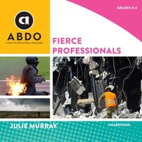 Fierce Professionals - Julie Murray - audiobook
