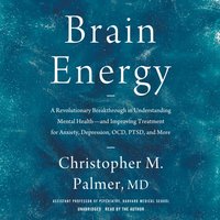 Brain Energy - Christopher M. Palmer MD - audiobook
