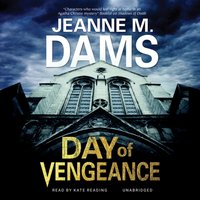 Day of Vengeance - Jeanne M. Dams - audiobook