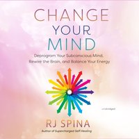 Change Your Mind - RJ Spina - audiobook