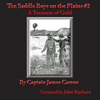 Saddle Boys on the Plains - Captain James Carson - audiobook