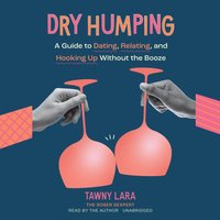 Dry Humping - Tawny Lara - audiobook