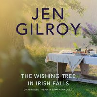 Wishing Tree in Irish Falls - Jen Gilroy - audiobook