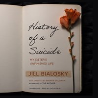 History of a Suicide - Jill Bialosky - audiobook