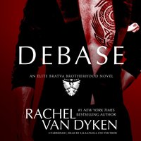 Debase - Rachel Van Dyken - audiobook