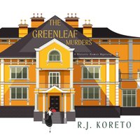 Greenleaf Murders - R. J. Koreto - audiobook