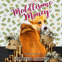 Meddlesome Money - Mildred Abbott - audiobook