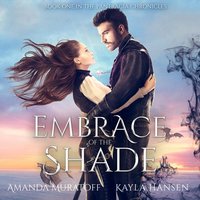 Embrace of the Shade - Amanda Muratoff - audiobook