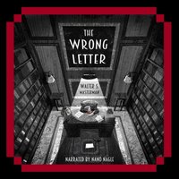 Wrong Letter - Walter S. Masterman - audiobook