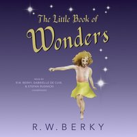 Little Book of Wonders - R.W. Berky - audiobook