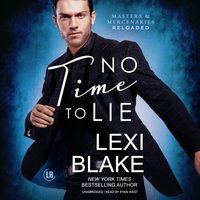 No Time to Lie - Lexi Blake - audiobook
