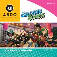 Electric Zombie - Johanna Gohmann - audiobook