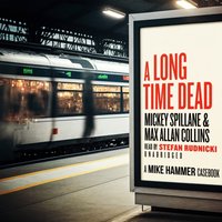 Long Time Dead - Max Allan Collins - audiobook