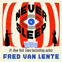 Never Sleep - Fred Van Lente - audiobook