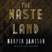 Wasteland - W.A.W. Parker - audiobook