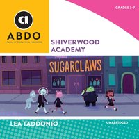 Shiverwood Academy - Lea Taddonio - audiobook