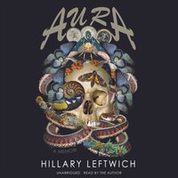 Aura - Hillary Leftwich - audiobook