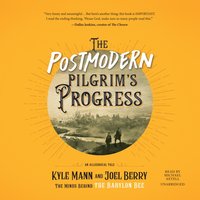 Postmodern Pilgrim's Progress - Kyle Mann - audiobook