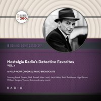 Nostalgia Radio's Detective Favorites, Vol. 1 - CBS Radio - audiobook