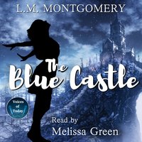 Blue Castle - L. M. Montgomery - audiobook