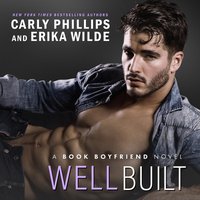 Well Built - Carly Phillips - audiobook