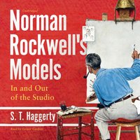 Norman Rockwell's Models - S.T. Haggerty - audiobook