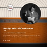 Nostalgia Radio's All-Time Favorites, Vol. 2 - CBS Radio - audiobook