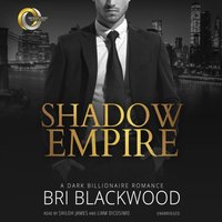 Shadow Empire - Bri Blackwood - audiobook
