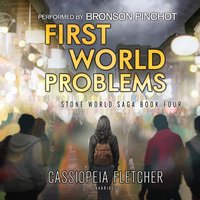 First World Problems - Cassiopeia Fletcher - audiobook