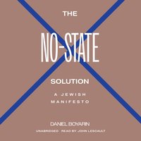 No-State Solution - Daniel Boyarin - audiobook