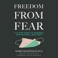 Freedom from Fear - Mark McDonald MD - audiobook