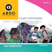 Camp Nowhere - Lea Taddonio - audiobook