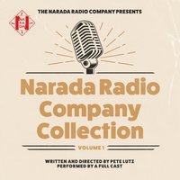 Narada Radio Company Collection - Pete Lutz - audiobook