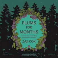Plums for Months - Zaji Cox - audiobook