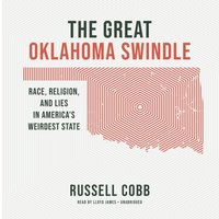 Great Oklahoma Swindle - Russell Cobb - audiobook