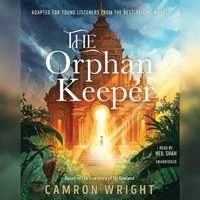 Orphan Keeper - Camron Wright - audiobook