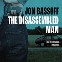 Disassembled Man - Jon Bassoff - audiobook