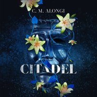 Citadel - C. M. Alongi - audiobook
